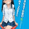 No Me Jodas, Nagatoro 01 – Ivrea Argentina
