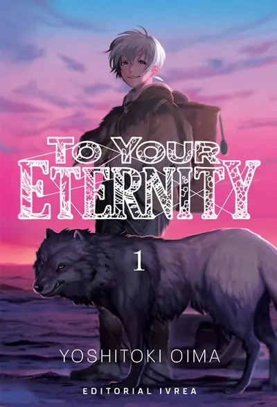 To Your Eternity 01 - Ivrea Argentina