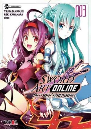 Sword Art Online: Mothers'S Rosario 03