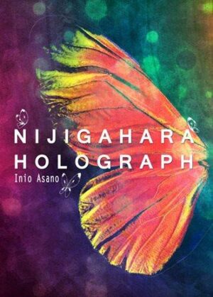 Nijigahara Holograph - Milkyway