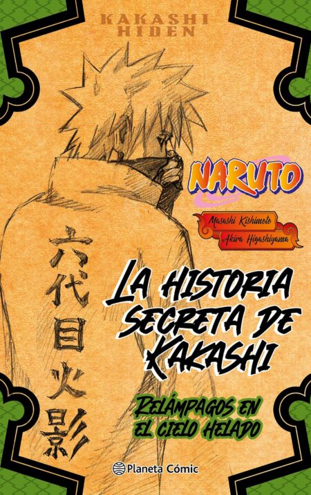 Naruto La Historia Secreta De Kakashi Novela