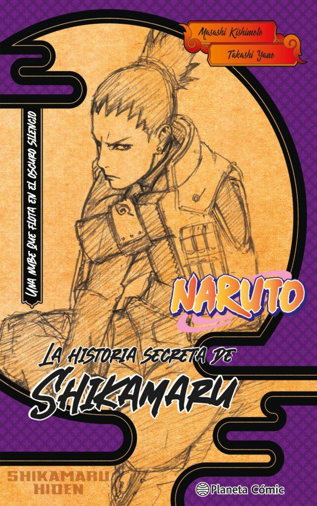 La Historia Secreta De Shikamaru: Una Nube Que Flota En El Oscuro Silencio (Novela)