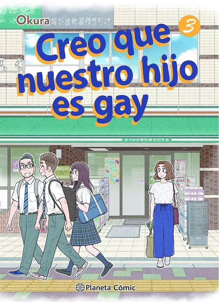 Creo Que Nuestro Hijo Es Gay 03 - Planeta Comic