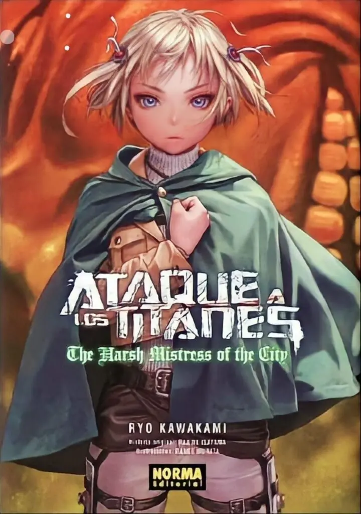 Novela Ataque a los titanes: The Harsh Mistress of the City