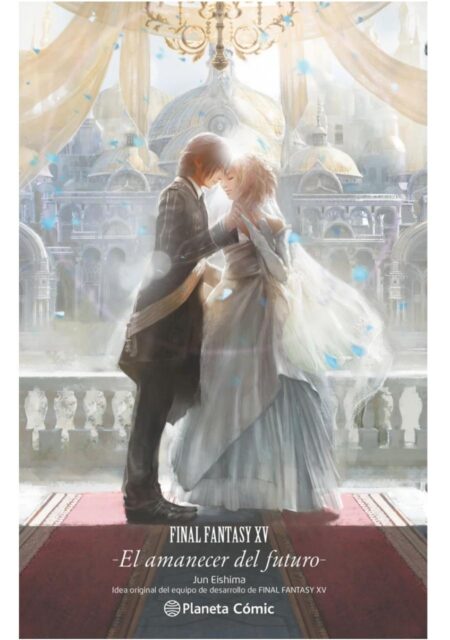 Final Fantasy XV El amanecer del futuro (Novela) 2