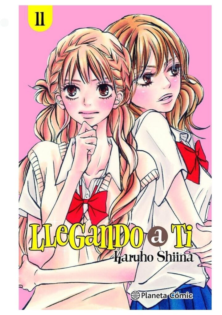 Llegando A Ti 11 - Planeta Comic