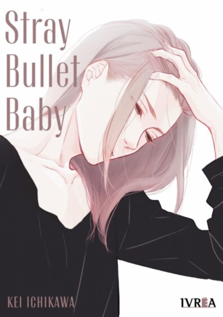 Stray Bullet Baby - Ivrea Argentina