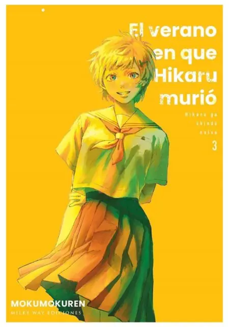 El Verano En Que Hikaru Murio 03 - Editorial Milky Way