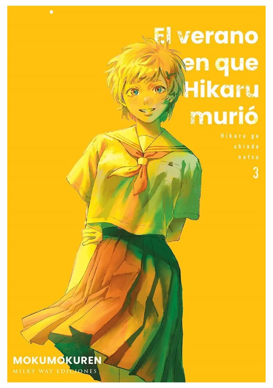 El Verano En Que Hikaru Murio 03 - Editorial Milky Way