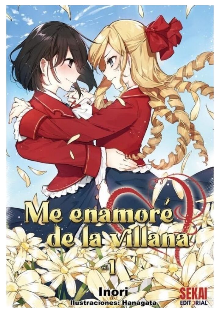 Novela Me enamoré de la villana 01 - Sekai Editorial