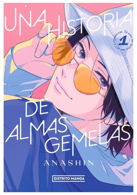 Una historia de almas gemelas 01 - Distrito Manga España