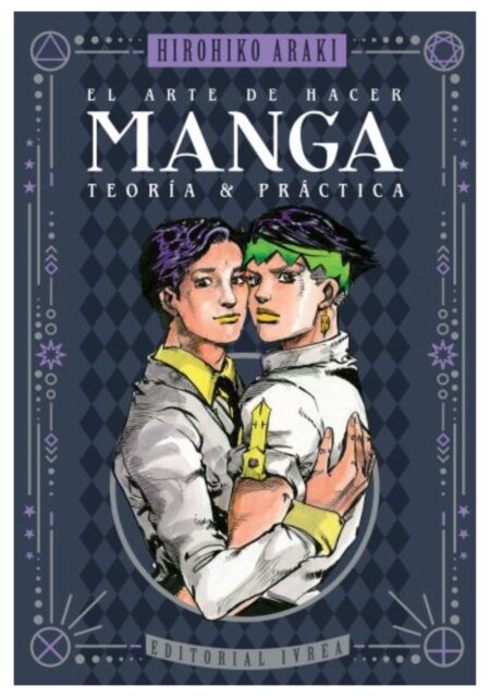 El arte de hacer manga - Teoría y práctica