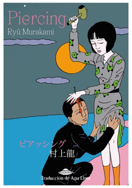 Piercing - Ryū Murakami