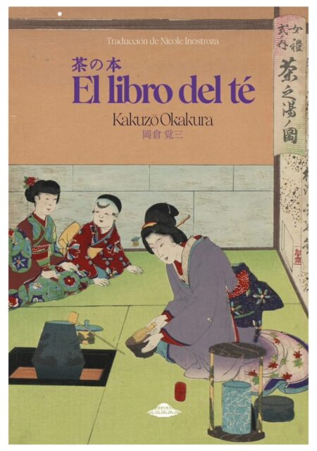 El libro del té - Kakuzō Okakura