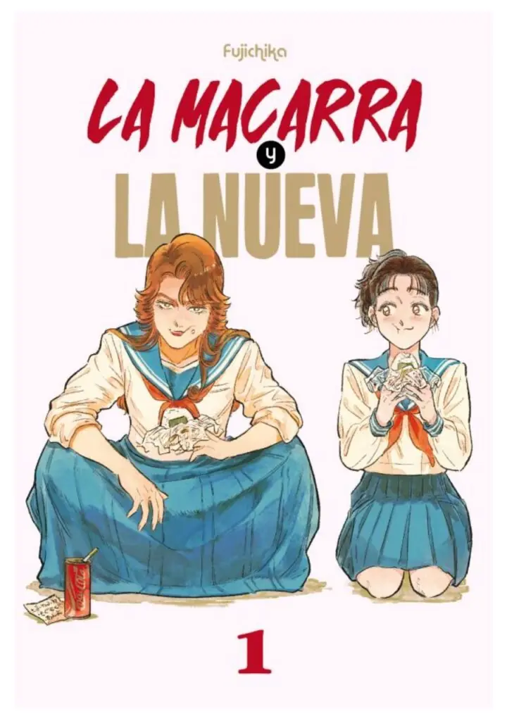 La macarra y la nueva 01 - Arechi Manga