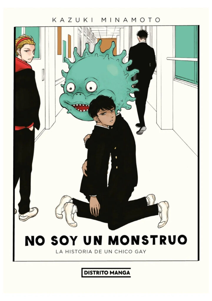 No soy un monstruo: La historia de un chico gay