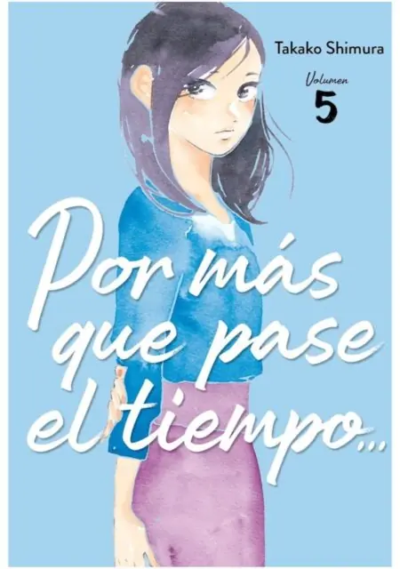 Por mas que pase el tiempo 05