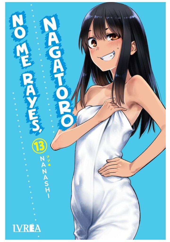 No Me Rayes Nagatoro 13 - Ivrea España