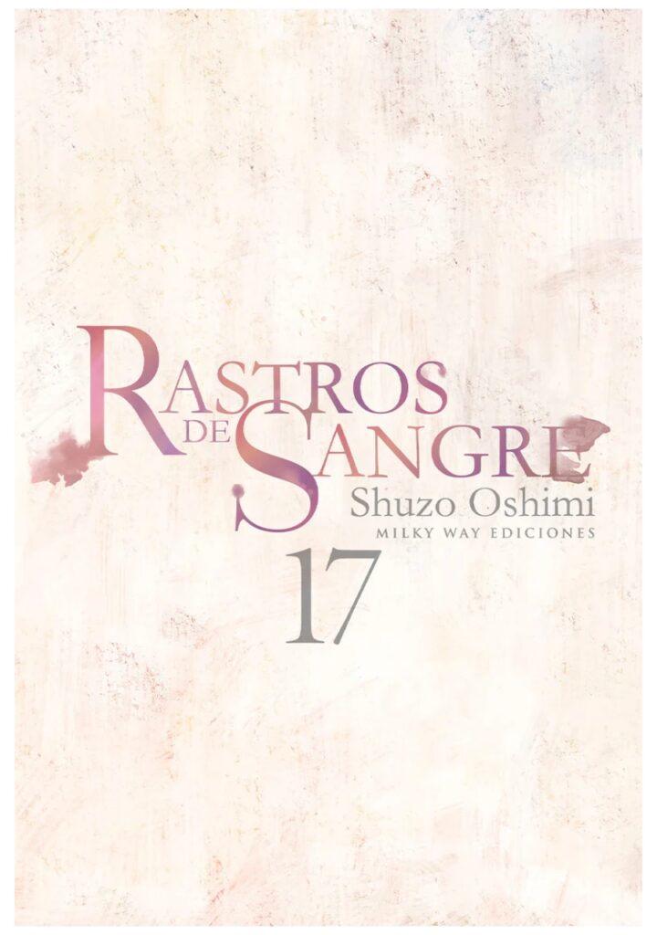 Rastros de Sangre 17 - Milky Way