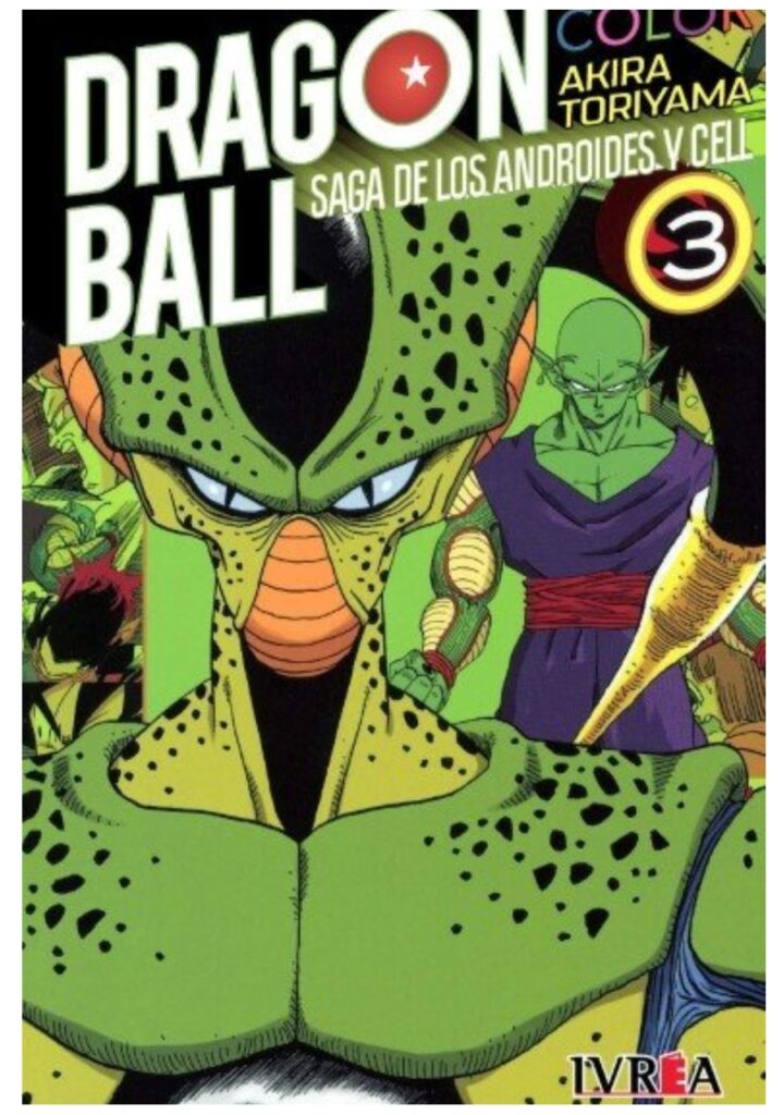 Dragon Ball Color: Saga Androides y Cell 03 - Ivrea Argentina