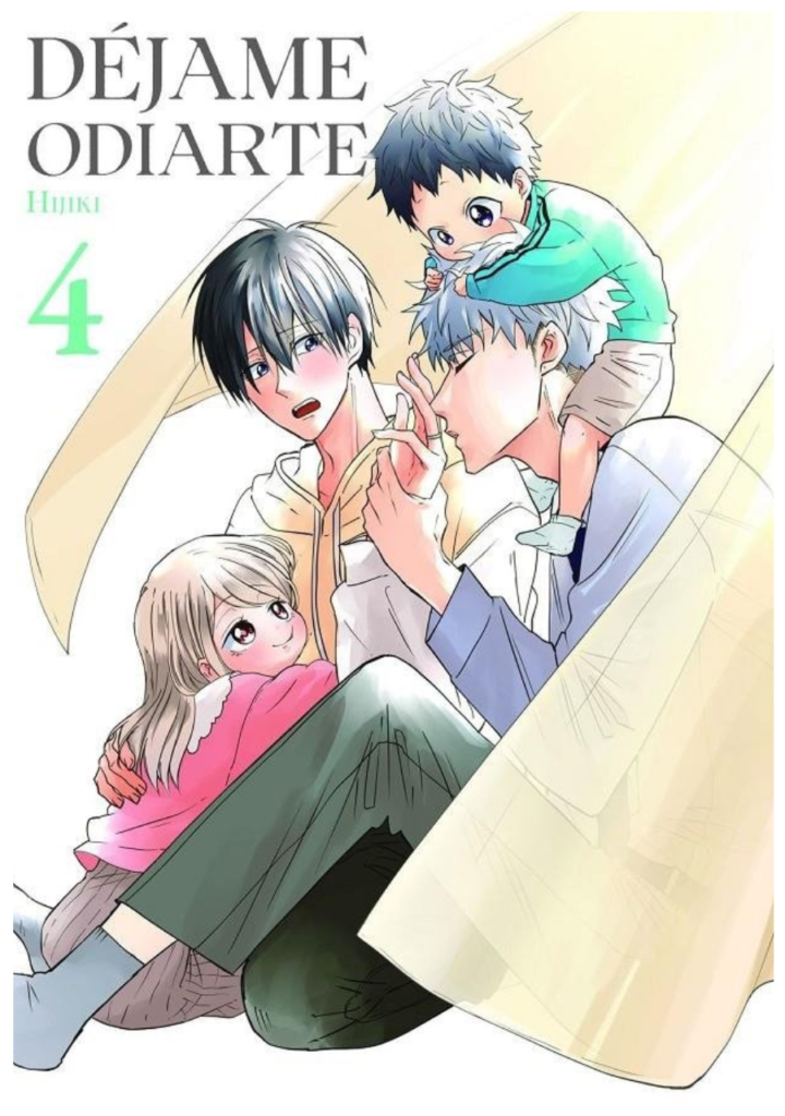 Déjame odiarte 04 - Arechi Manga
