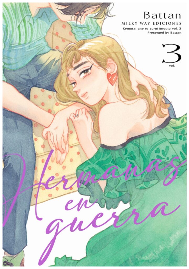 Hermanas en guerra 03 – Editorial Milky Way
