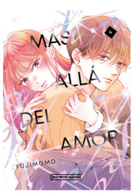 Más allá del amor 04 - Distrito Manga España