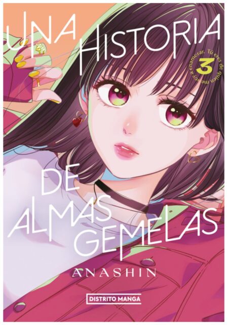 Una historia de almas gemelas 03 - Distrito Manga España