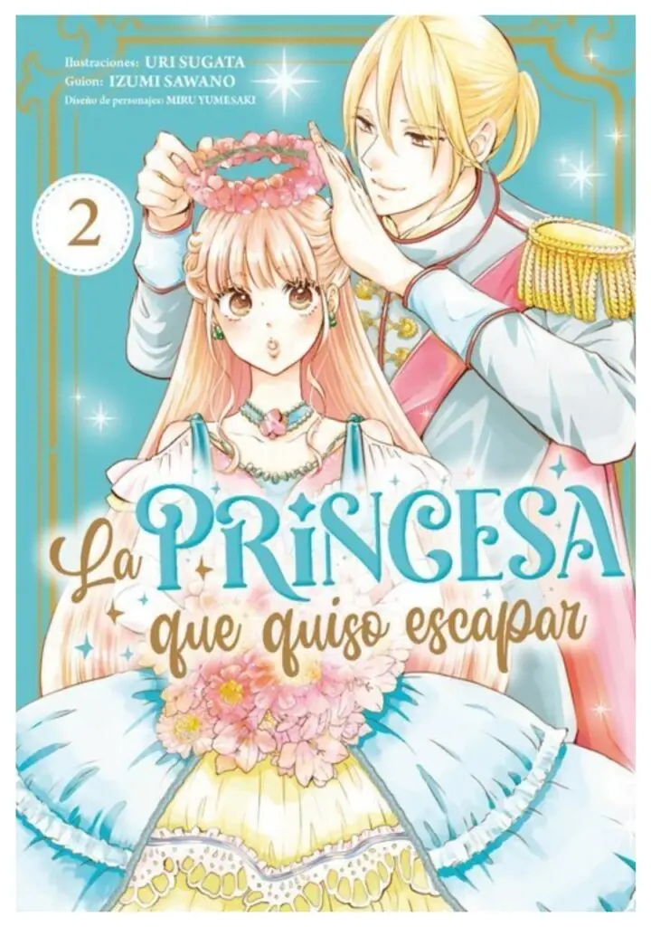 La princesa que se quiso escapar 02 - Arechi Manga