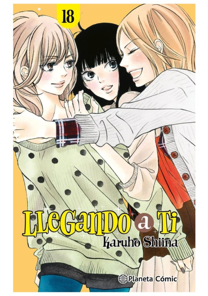 Llegando A Ti 18 - Planeta Comic