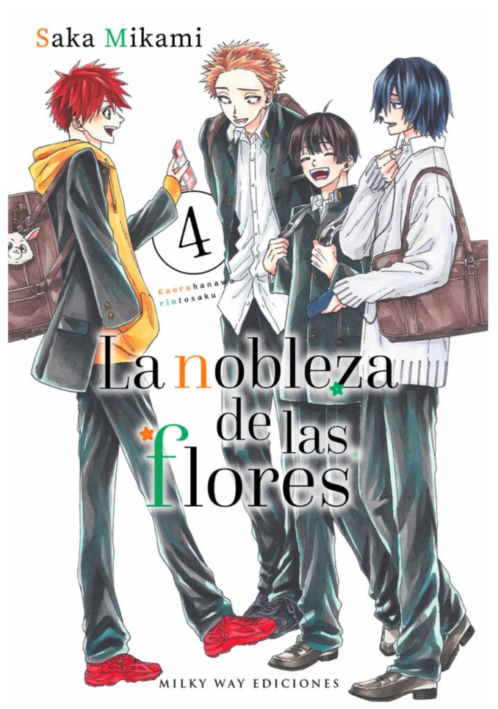 La nobleza de las flores 04 - Editorial Milky Way