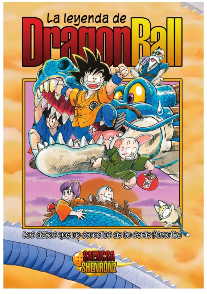 La leyenda de Dragon Ball - Dolmen Editorial