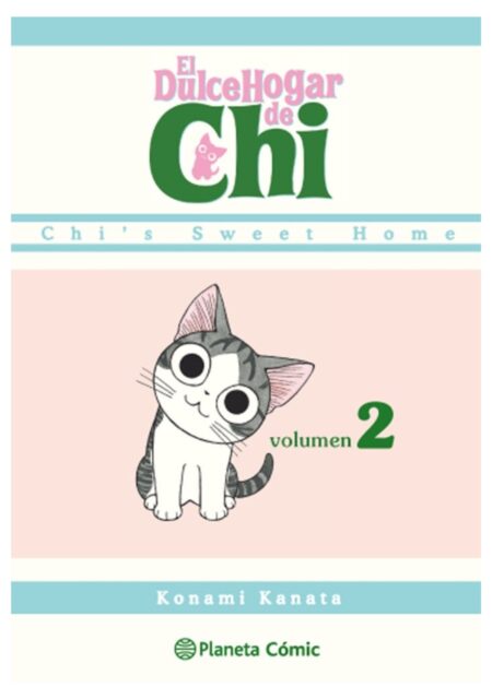 El dulce hogar de Chi 02 - Planeta Comic