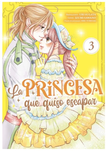 La princesa que se quiso escapar 03 - Arechi Manga