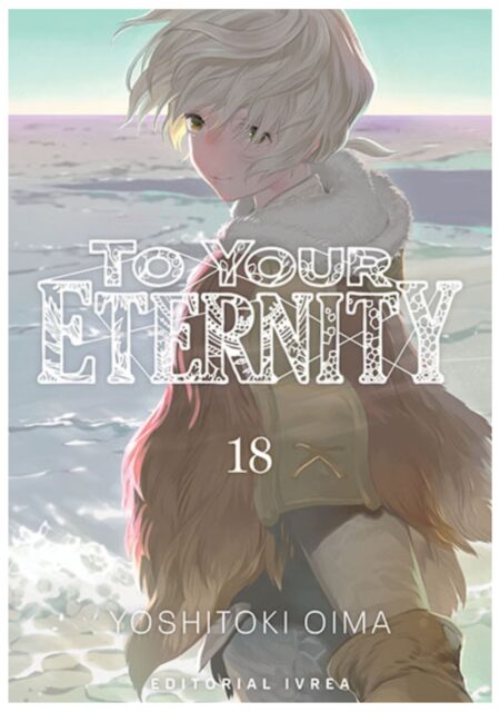 To Your Eternity 18 - Ivrea Argentina