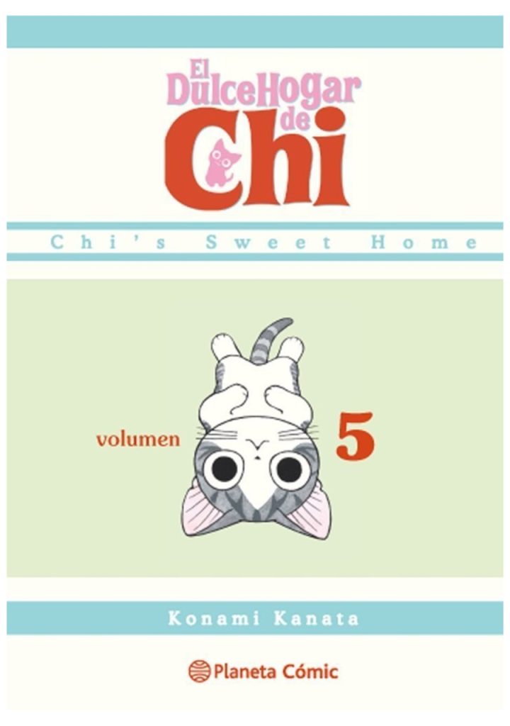 El dulce hogar de Chi 05 - Planeta Comic