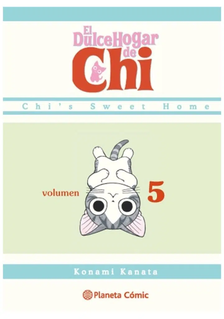 El dulce hogar de Chi 05 - Planeta Comic
