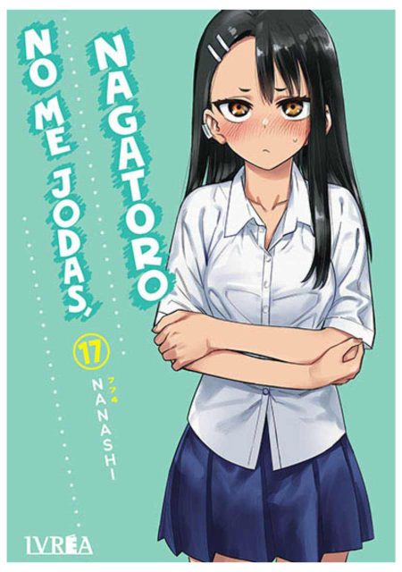 No Me Jodas, Nagatoro 17 - Ivrea Argentina