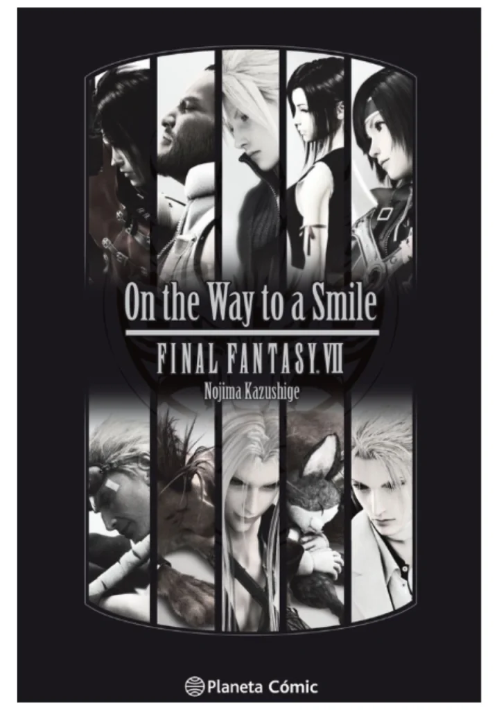Final Fantasy VII On The Way To A Smile (Novela)