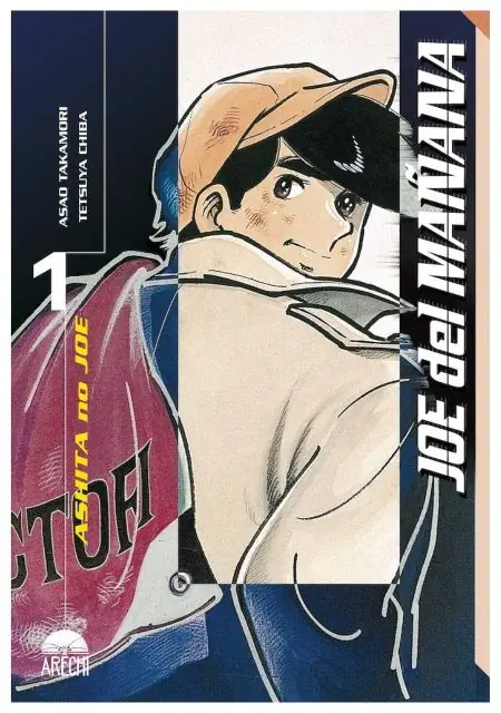 Joe del mañana 01 - Arechi Manga