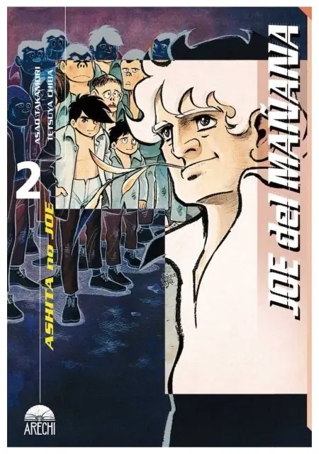 Joe del mañana 02 - Arechi Manga