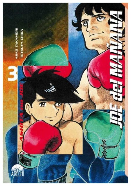 Joe del mañana 03 - Arechi Manga