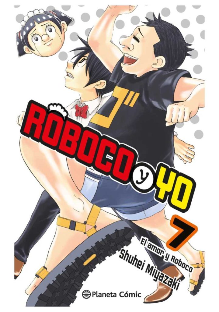 Roboco y yo 07 - Planeta Comic España