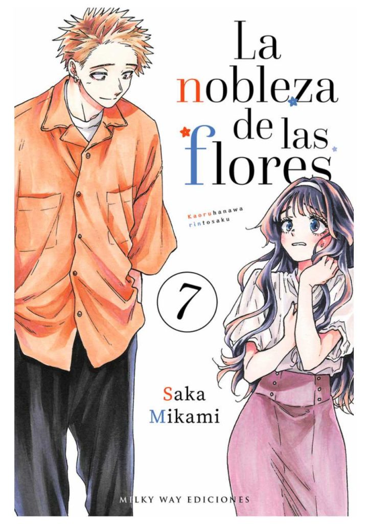 La nobleza de las flores 07 - Editorial Milky Way
