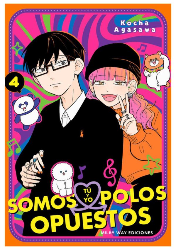 Tú yo yo somos polos opuestos 04 - Editorial Milky Way