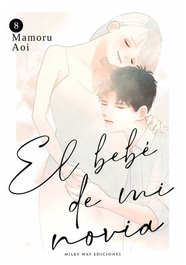 El bebé de mi novia 08 - Editorial Milky Way