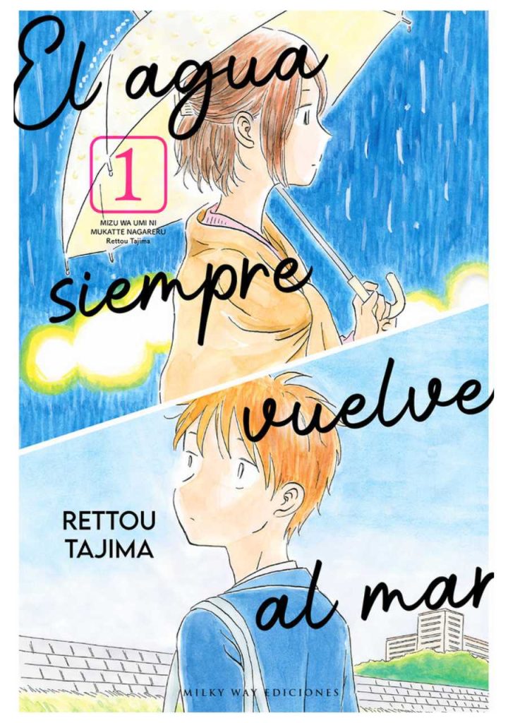 El agua siempre vuelve al mar 01 - Milky Way
