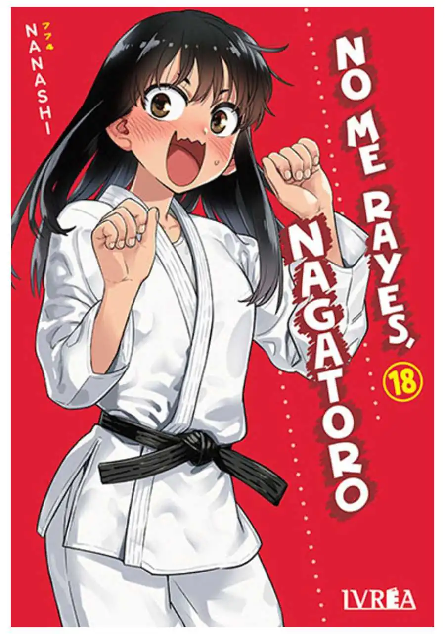 No Me Rayes Nagatoro 18 - Ivrea España