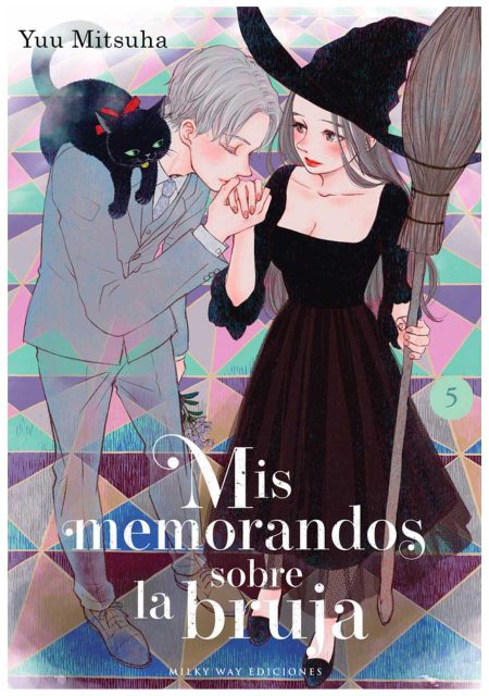Mis memorandos sobre la bruja 05 – Editorial Milky Way