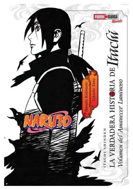 Naruto: La verdadera Historia de Itachi 01 - Panini Comic Argentina